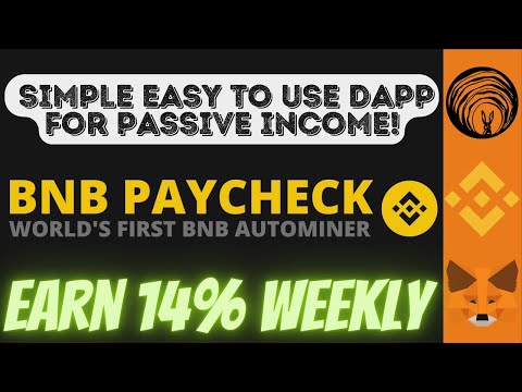 BNBPAYCHECK LAUNCHES IN FOUR HOURS - EARN 12% WEEKLY ON YOUR BNB - SIMPLE AND EASY AUTOMINER