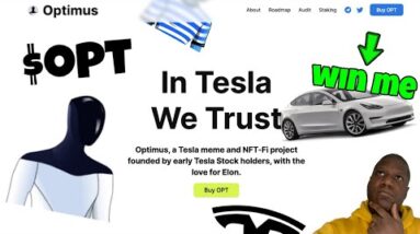 Optimus $OPT Tesla AI Bot Meme Staking:Farming & Tesla Giveaway