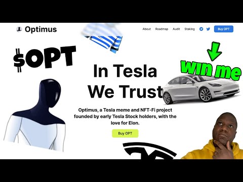 Optimus $OPT Tesla AI Bot Meme Staking:Farming & Tesla Giveaway