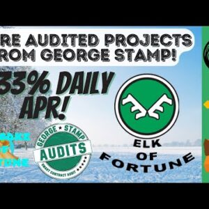 ELK OF FORTUNE ANOTHER GREAT TEAM - AUDITED BY GEORGE STAMP - TRUSTED - 3.33% DAILY ON ELK - LOTTERY
