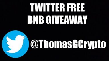 Twitter Free BNB Give Away! Crypto Friday Rant!