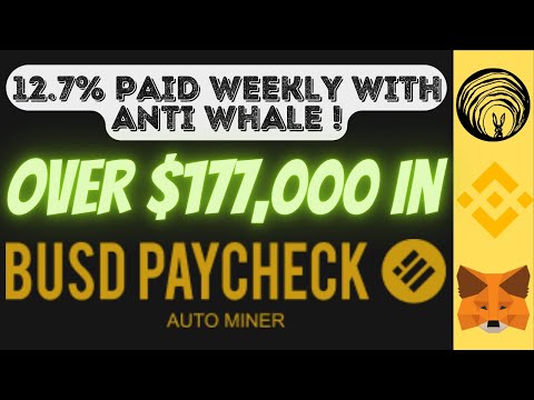 BUSD PAYCHECK CONTINUES TO GROW - EARN OVER 12% WEEKLY ON YOUR BUSD CRYPTO - 177,000 IN CONTRACT!