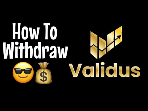 Validus – How To Do A Withdrawal From The Platform