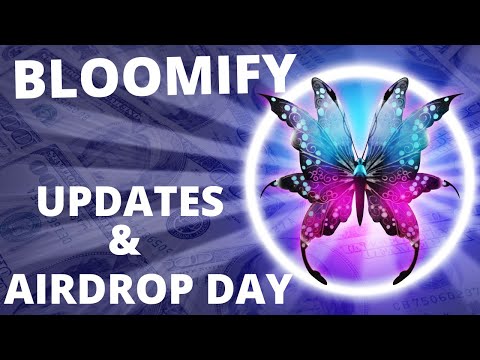 BLOOMIFY UPDATES / 120 TOKENS AIRDROPS TO MY TEAM / EARN 1% PER DAY