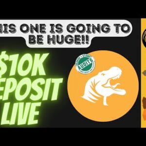 I MAKE A $10,000 BUSD DEPOSIT LIVE!  JURASSIC BUSD IS LIVE AND ON FIRE - THIS IS A HOT ONE!  GEORGE!