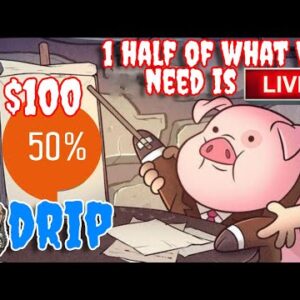 50% OF WHAT WE NEED FOR $100 DOLLAR DRIP IS HERE ! ðŸ‘€ (PART 1) | #DRIPNETWORK #theanimalfarm
