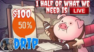 50% OF WHAT WE NEED FOR $100 DOLLAR DRIP IS HERE ! 👀 (PART 1) | #DRIPNETWORK #theanimalfarm