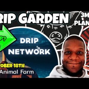 Drip Garden Still Worth It?! Drip Network Pump Coming?
