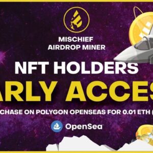 MISCHIEF AIRDROP MINER EARLY ACCESS: SH!TCOINS OF THE WEEK