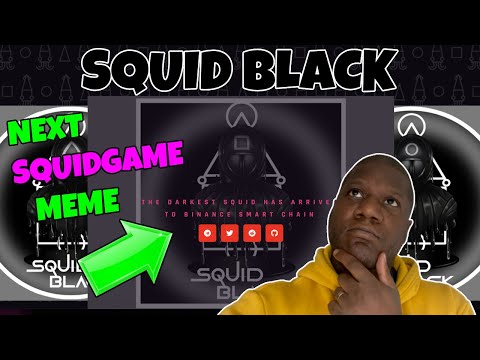 Squid Black $BLACK New Squid Game Squidgrow Meme On Bsc