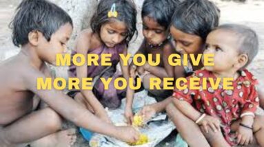 MORE YOU GIVE MORE YOU RECEIVE / PART 20 / USING CRYPTO TO BUY FOOD FOR HOMELESS CHILDREN IN INDIA