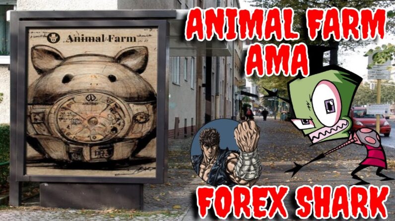 FOREX SHARK AMA THE ANIMAL FARM MARKETING UPDATES & MORE ðŸ‘€ #dripnetwork