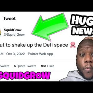 Something Big Coming For #SQUIDGROW
