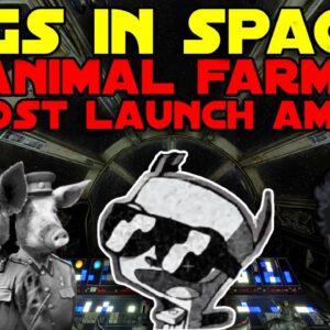 PIGS IN SPACE ! POST LAUNCH ANIMAL FARM AMA & UPDATES #dripnetwork