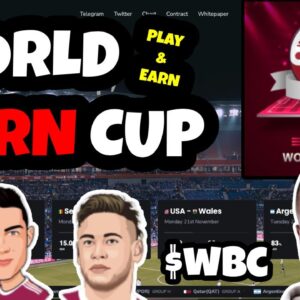 World Burn Cup $WBC Token Qatar2022 Play&Earn LowCap MOONSHOT!?