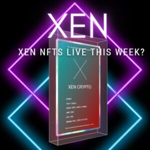 XEN CRYPTO NFTS LAUNCHING THIS WEEK