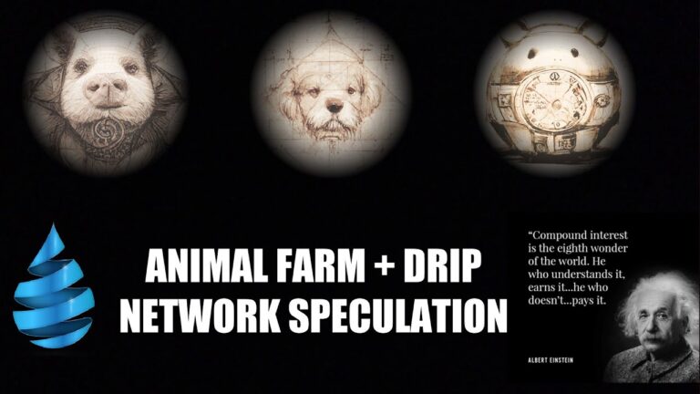 Animal Farm + Drip Network Speculation!