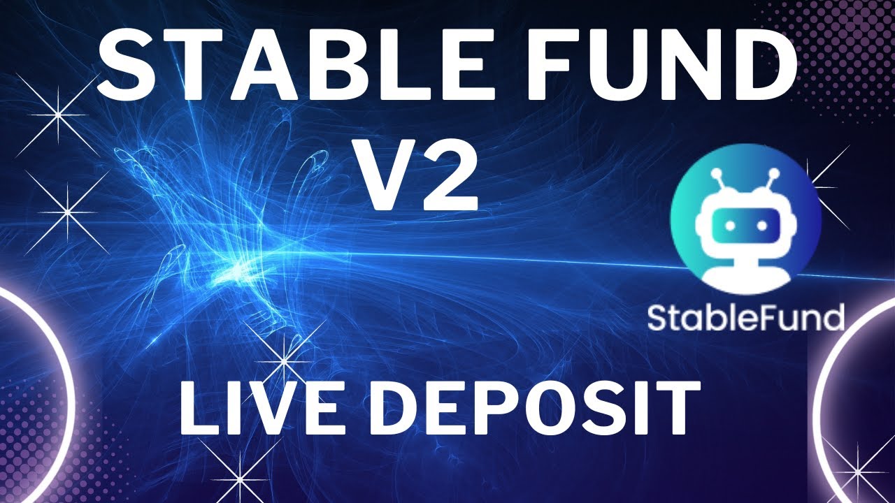 STABLE FUND V2 / MY BIGGEST LIVE  DEPOSIT / EARN 1% PER DAY / AMA- RECUP / NEW UPDATES