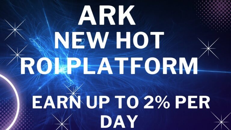 ARK THE NEW HOT ROI PLATFORM / EARN UP TO 2% PER DAY / LIVE NFT DEPOSIT / JOIN MY TEAM