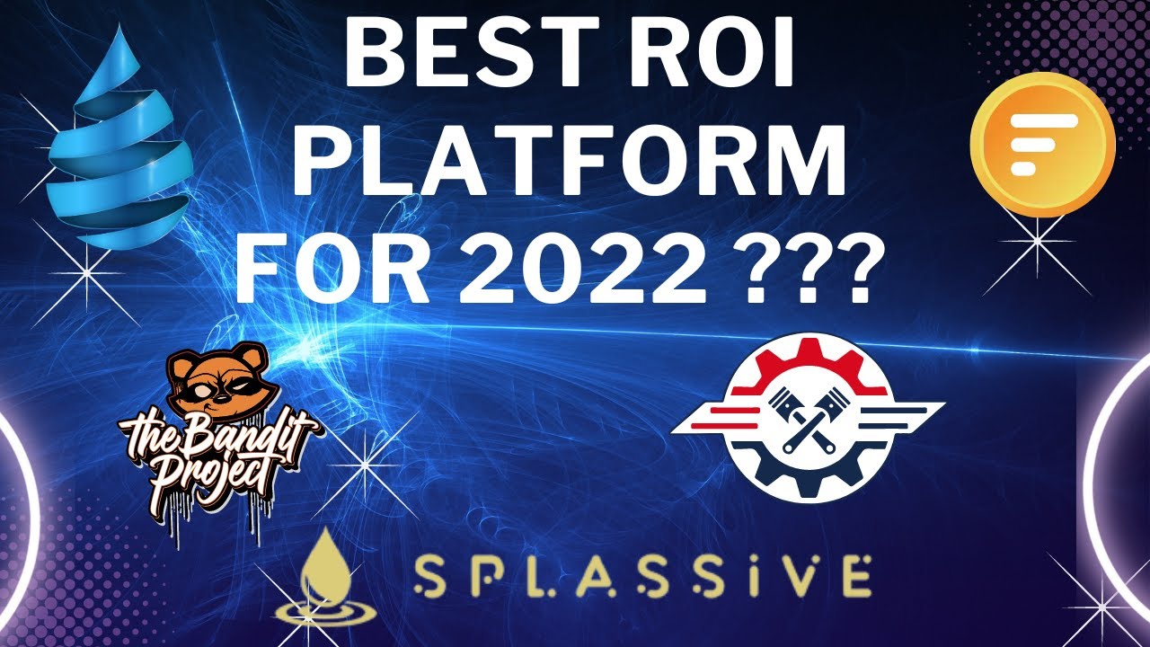 WHAT IS THE BEST ROI PLATFORM FOR 2022 ?!? DRIP / FURIO/ PISTON TOKEN/ HNW/ THE BANDIT PROJECT/ ARK