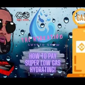 THE HYDRATION CRYPTO SHOW - HOW TO PAY SUPER CHEAP GAS WHEN HYDRATING IN THE DRIP NETWORK!
