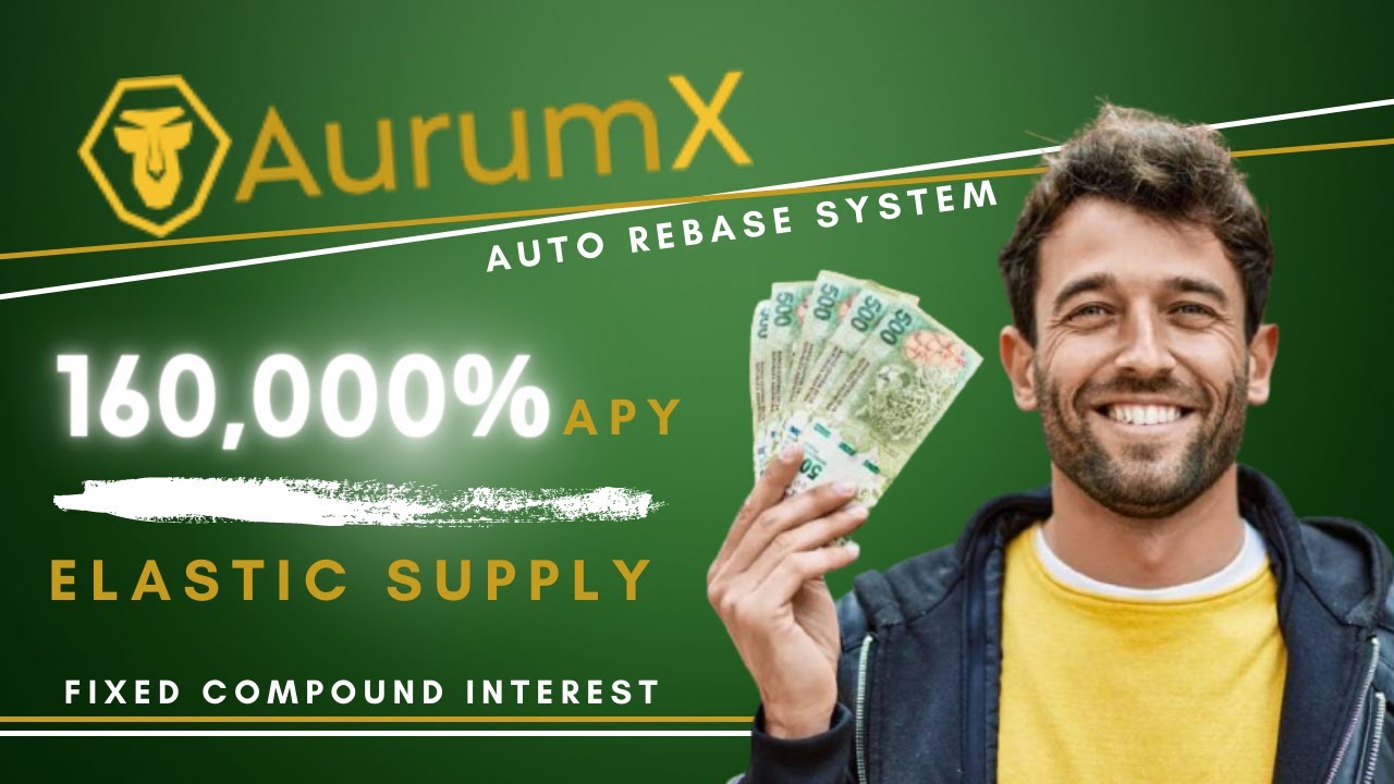 AurumX / 160,000 APY / Elastic Supply / Launching Soon! / Passive Income / DeFi Club