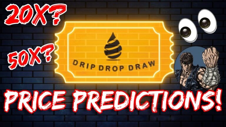 DRIP DROP DRAW PRICE PREDICTION ! 3 SCENARIOS 👀 #DRIPNETWORK