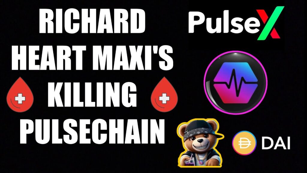 RICHARD HEART MAXI'S ARE KILLING PULSECHAIN!!!