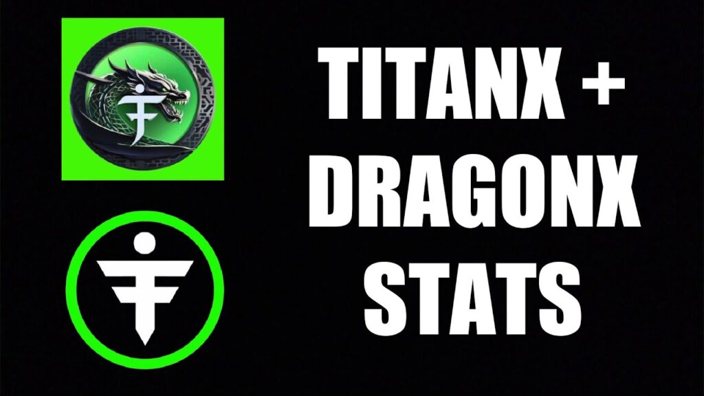 TITANX + DRAGONX STATS & FUTURE PROJECTIONS