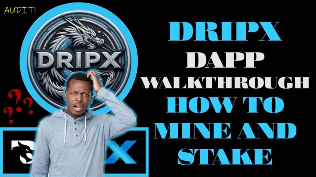 Dripx Mega Launch | How to Mine and Stake Tutorial |