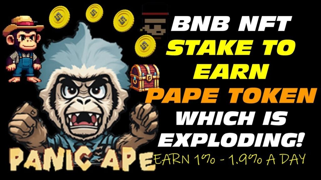 Panic Ape BNB Stake to Earn 1% - 1.9% a Day 🤑