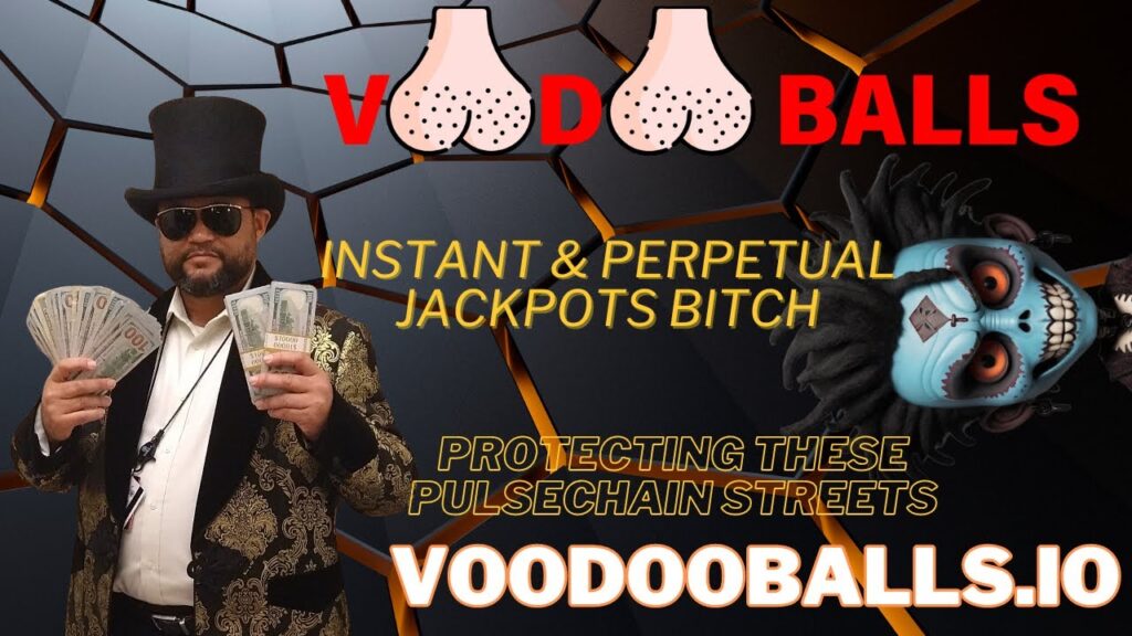 #VOODOOBALLS FOR THE JACKPOTBITCH!